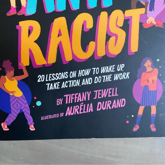 “This Book Is Anti-Racist” by Tiffany Jewell - Picture 13 of 14
